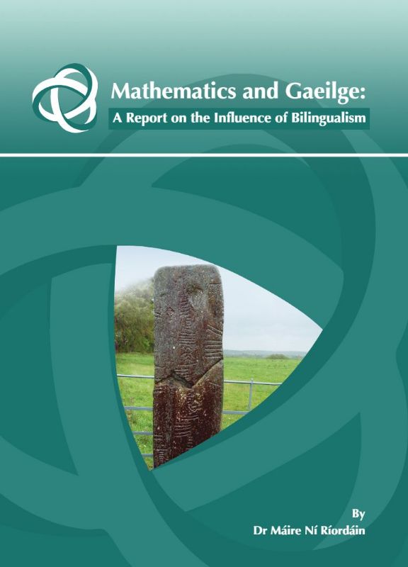 Mathematics and Gaeilge: ‘The influence of Bilingualism’